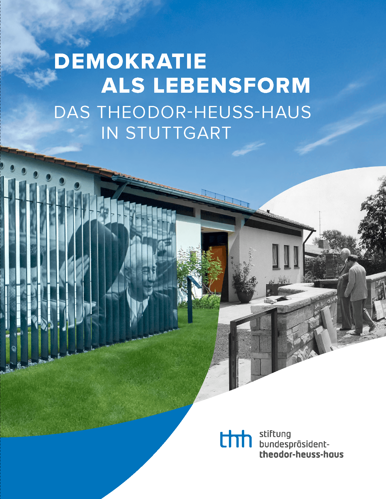 Titelbild einer Broschüre mit dem Titel „Demokratie als Lebensform – Das Theodor-Heuss-Haus in Stuttgart“ und einer Außenansicht des Museumsgebäudes.